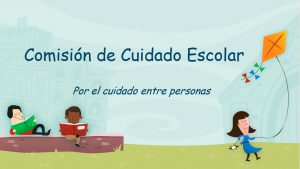 Comisión de cuidado escolar